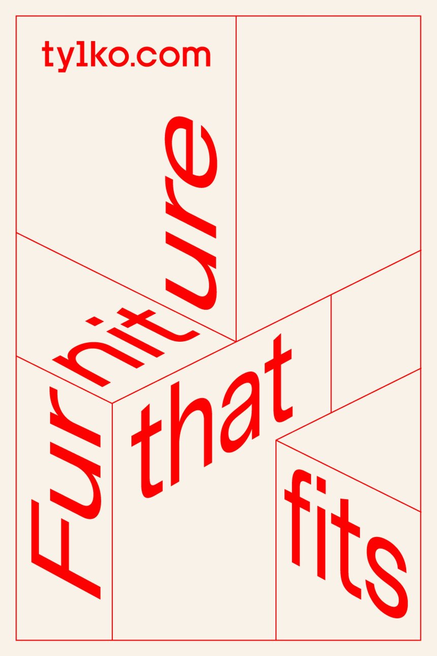 Tylko: Furniture That Fits. For People That Don’t.